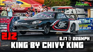 King 2jz by Chivy King 6.17 @226mph Festival Import de las Americas 2023 Salinas Speedway