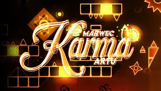 Karma by ARtu \u0026 Marwec 100% (Extreme Demon) | Geometry Dash