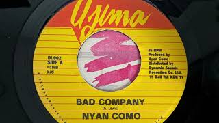 Nyan Como - Bad Company \u0026 Version