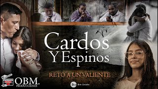 Películas  Cristianas Completas 2022 - Cardos y Espinos
