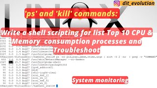 ps command: List Top 10 CPU and Memory consumption processes - Linux OS | Shell Scripting