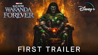 BLACK PANTHER 2: Wakanda Forever - FIRST TRAILER | Marvel Studios (2022)