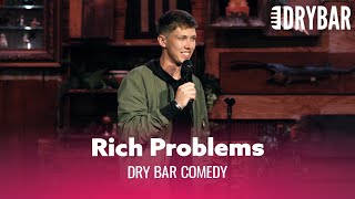 Ghosts Are Rich People Problems. Dry Bar Comedy