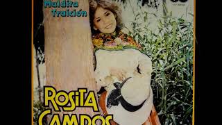 Rosita Campos - Clavelito rojo (Exitos de Recuerdo)