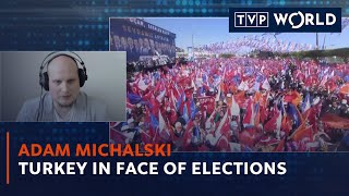 Turkey in face of elections | Adam Michalski | TVP World