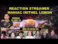 IRITHEL LEMON MANIAC, SEMUA TERHERAN-HERAN SAMA ALIEN , REACTION STREAMER RRQ VS EVOS SG