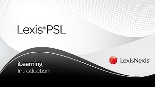 Introduction to LexisPSL