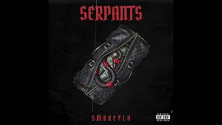 SmokeyL8 - Serpents