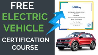 Electric Vehicle Course | EV certificate | Free Certificate 2022 | Free Courses | Free Certificates