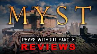 Myst | PSVR2 REVIEW