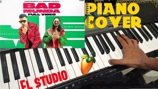 Bad Munda- Jass Manak | Instrumental Cover| FL Studio | Perfect Piano|#pianotutorial |#walkbandcover