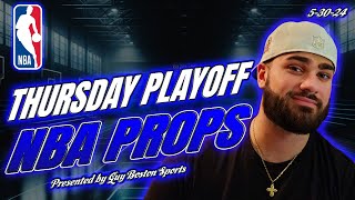 NBA Player Props Today 5/30/2024 | FREE NBA Best Bets and Player Props