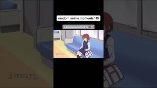 FUNNY ANIME MOMENTS |🤣🔥 #anime #shorts #funny