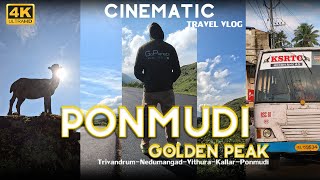 PONMUDI I TRIVANDRUM I CINEMATIC I 4K I KSRTC I Travel Vlog