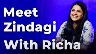 Meet Zindagi With Richa | Episode 46