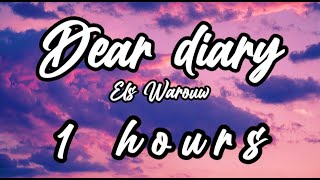 Dear Diary - Els Warouw ( 1 Jam )