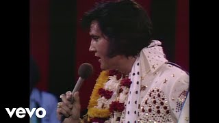 Elvis Presley Can t Help Falling In Love Aloha From Hawaii Live in Honolulu 1973