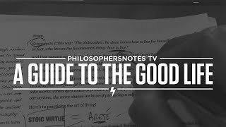 PNTV: A Guide to the Good Life by William B. Irvine (#106)