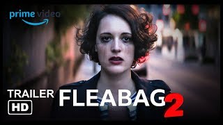 Fleabag The Second Coming - Prime Original HD Trailer 2019