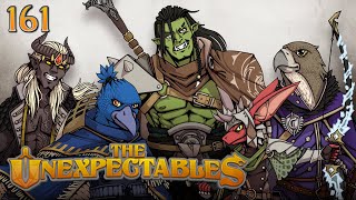 Two Birds, One Stone | The Unexpectables | Episode 161 | D&D 5e