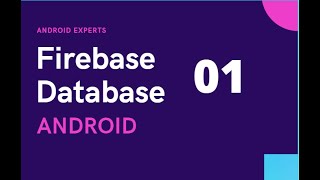 Firebase Database (Become Expert) using Java in Android Studio Tutorial #1