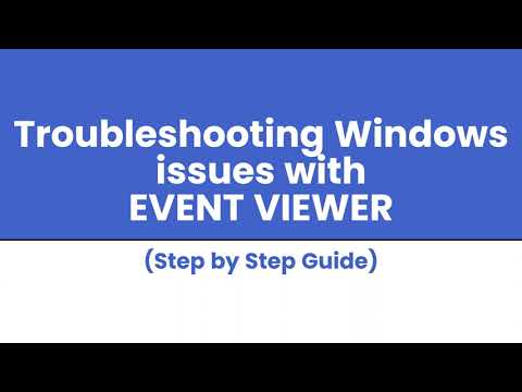 Troubleshoot Windows Issues with Event Viewer (A Step-by-Step Guide)