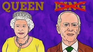 Why Is The Queen's Husband/Prince Philip Not Called The King?