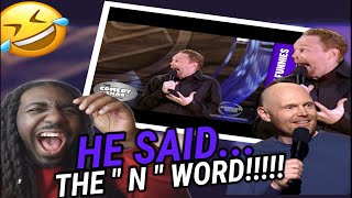 Bill Burr - How You Know The N Word Is Coming ( REACTION!!!!)
