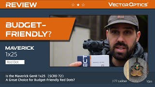 Vector Optics| Is the Maverick GenII 1x25 (SCRD 72) A Great Choice for Budget-Friendly Red Dots?