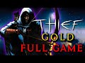 Thief Gold - Full Game Walkthrough