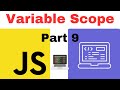 Variable Scope in JavaScript |Local Scope vs Global Scope | 2023