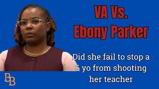 Va Vs Ebony Parker