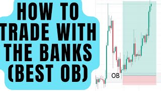 HOW TO IDENTIFY BEST ORDER BLOCK/SUPPLY & DEMAND TO TRADE WITH THE BANKS