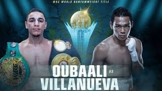 Nordine Oubaali vs Arthur Villanueva Highlights