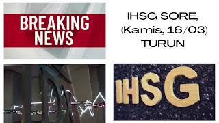 BI Rate Tetap, IHSG Kamis (16/03) Ditutup Merosot 0.94% ke Level 6565