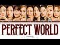 {VOSTFR} TWICE (トゥワイス) _ 「Perfect World」(Color Coded Lyrics Kan/Rom/Français/日本語字幕)