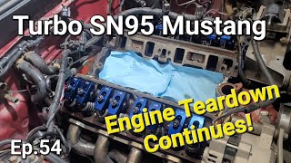 Engine teardown continues!  Budget GT45 Turbo Mustang