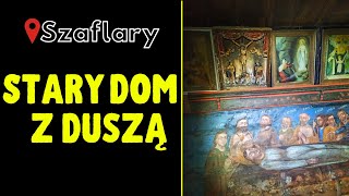 Stary dom w Szaflarach