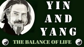 The Basic Secret of Yin and Yang ~ Alan Watts