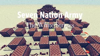 Seven Nation Army on Minecraft noteblocks 1000 subscriber special