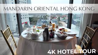 Mandarin Oriental Hong Kong - Full Hotel Walkthrough and Room Tour in 4K