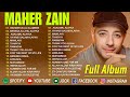 Maher Zain Full Album 2025 💿 Beautiful Nasheeds of All Time  SHOLAWAT NABI TERBARU