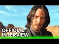 JOHN WICK: CHAPTER 4 (2023) Keanu Reeves & Chad Stahelski IMAX Interview