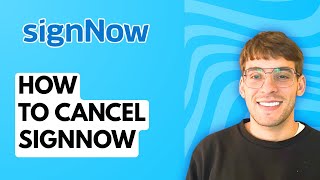 How to Cancel SignNow [2026 Full Guide]