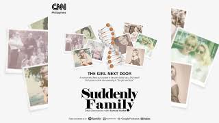 Suddenly Family - DNA Discoveries with Samuel Burke Episode 1: Girl Next Door