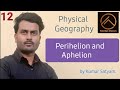 PSC, SSC, Railway | Physical Geography by Kumar satyam | Perihelion and Aphelion.