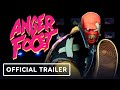 Anger Foot - Official Release Date Trailer | Devolver Digital 2024