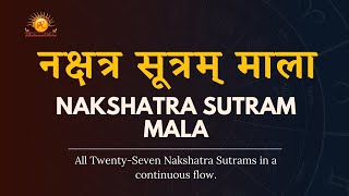 सत्ताईस नक्षत्र सूत्रम् माला | 27 Nakshatra Sutram Mala |{3}