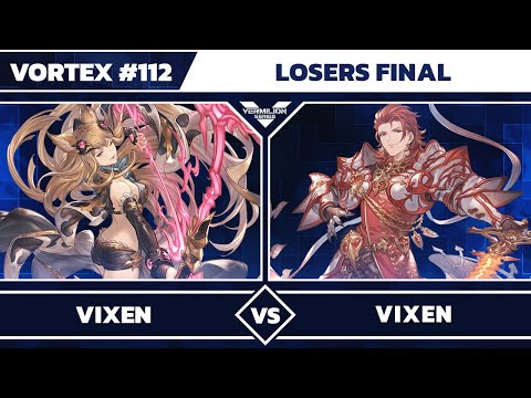 [Vortex #112] Vixen (Metera) vs BBM HERO (Percival) – Losers Final – GBVSR