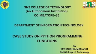 Case study in Python Programming functions | Python Programming | SNS Institutions